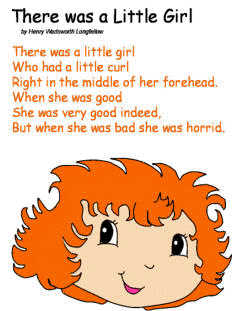There was a Little Girl