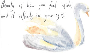 eauty is how you feel inside and it reflects in your eyes.